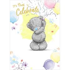 Time To Celebrate Me to You Bear Birthday Card Image Preview